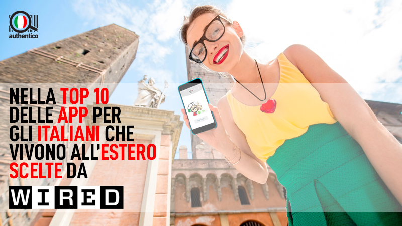Authentico tra le migliori 10 app per italiani che vivono all'estero
